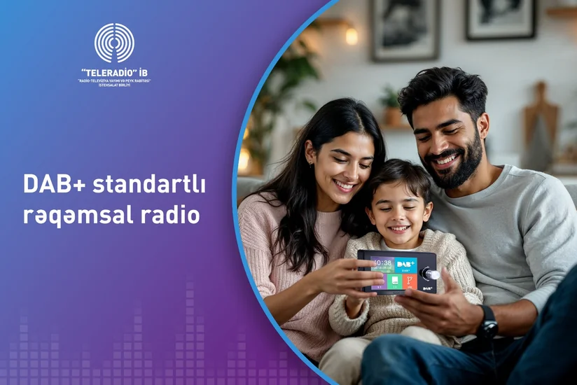 Mərkəzi Aran və ətraf ərazidə rəqəmsal radio yayımının tətbiqinə başlanılıb
