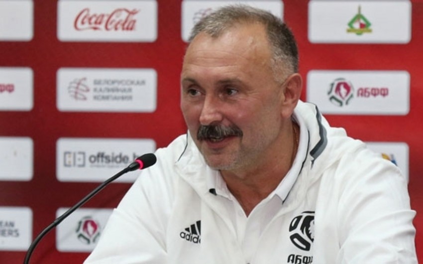 Belarus millisinin baş məşqçisi: Komanda uzun müddət idi mənim rəhbərliyim altında qalib gələ bilmirdi