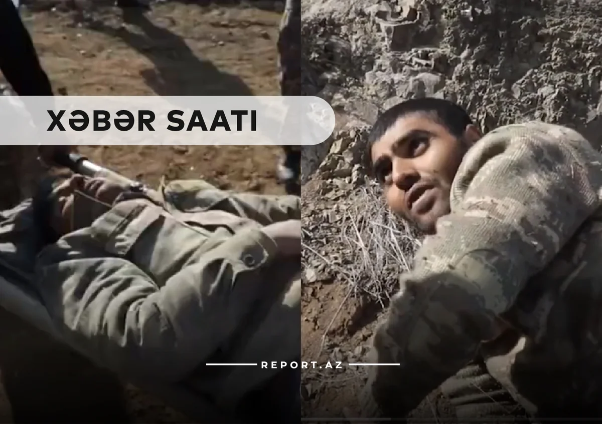 Xəbər saatı: Əsir götürülən hərbçilərimizdən xəbər var