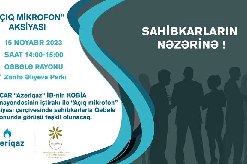 “Azəriqaz”ın sahibkarlarla növbəti görüşü Qəbələdə keçiriləcək