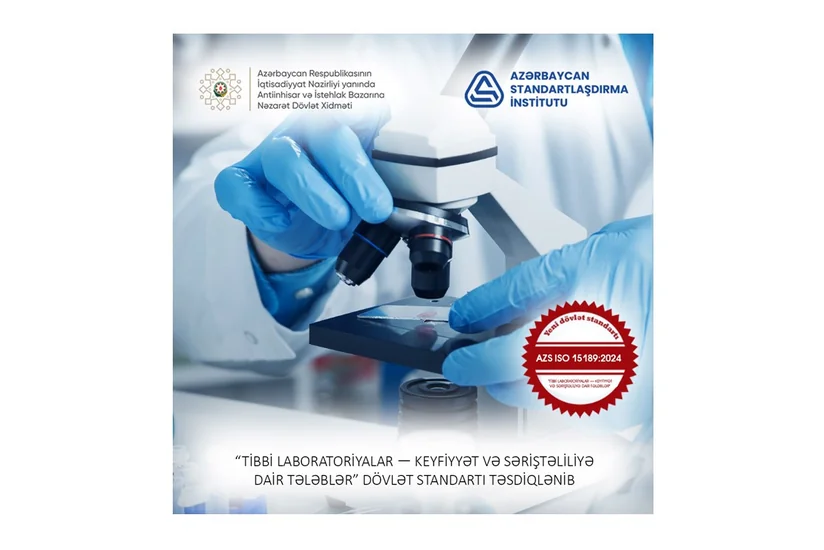 Azərbaycanda tibbi laboratoriyalara dair yeni dövlət standartı qəbul edilib
