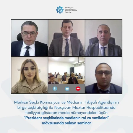 Naxçıvanda prezident seçkilərində medianın rolu və vəzifələri ilə bağlı seminar keçirilib