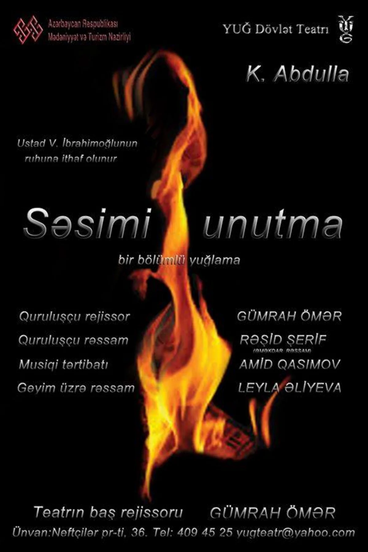 Yuğ Dövlət Teatrında premyera: “Səsimi unutma”