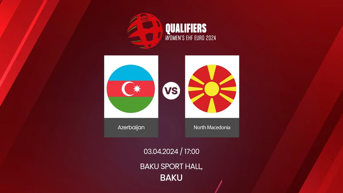 Azərbaycan həndbol millisi bu gün növbəti oyununu keçirəcək