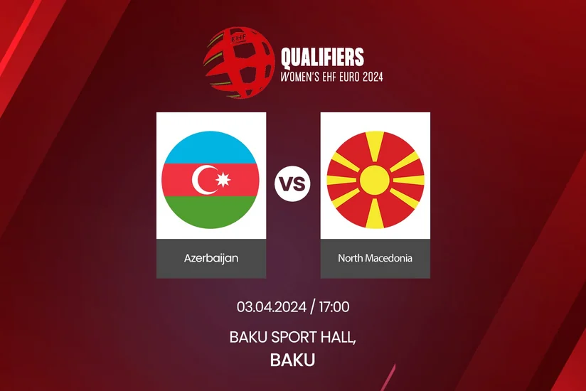 Azərbaycan həndbol millisi bu gün növbəti oyununu keçirəcək