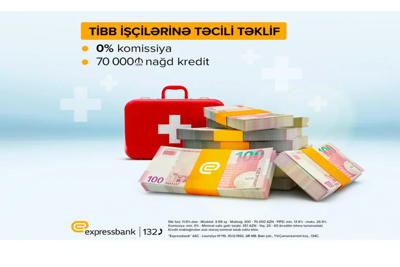 Expressbankdan tibb işçilərinə özəl təklif!
