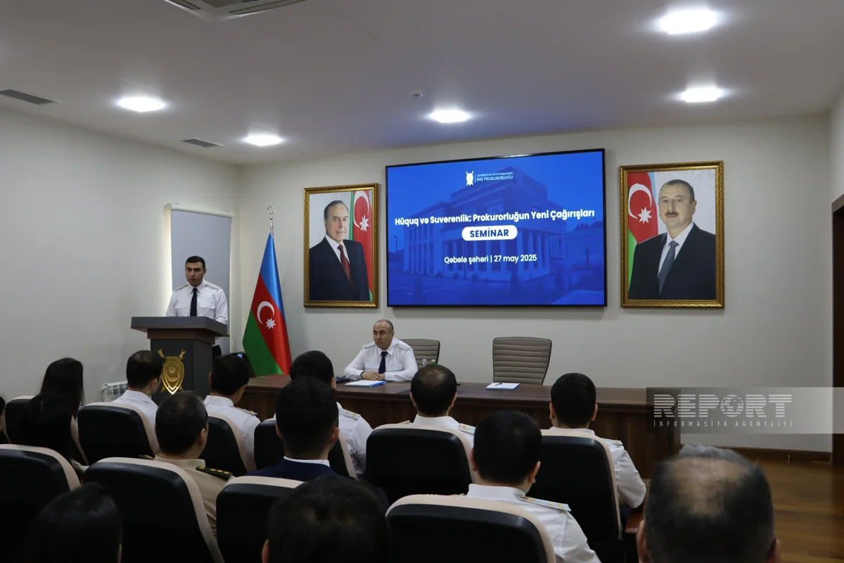 Qəbələdə prokurorluğun yeni çağırışlarına həsr olunan seminar keçirilib