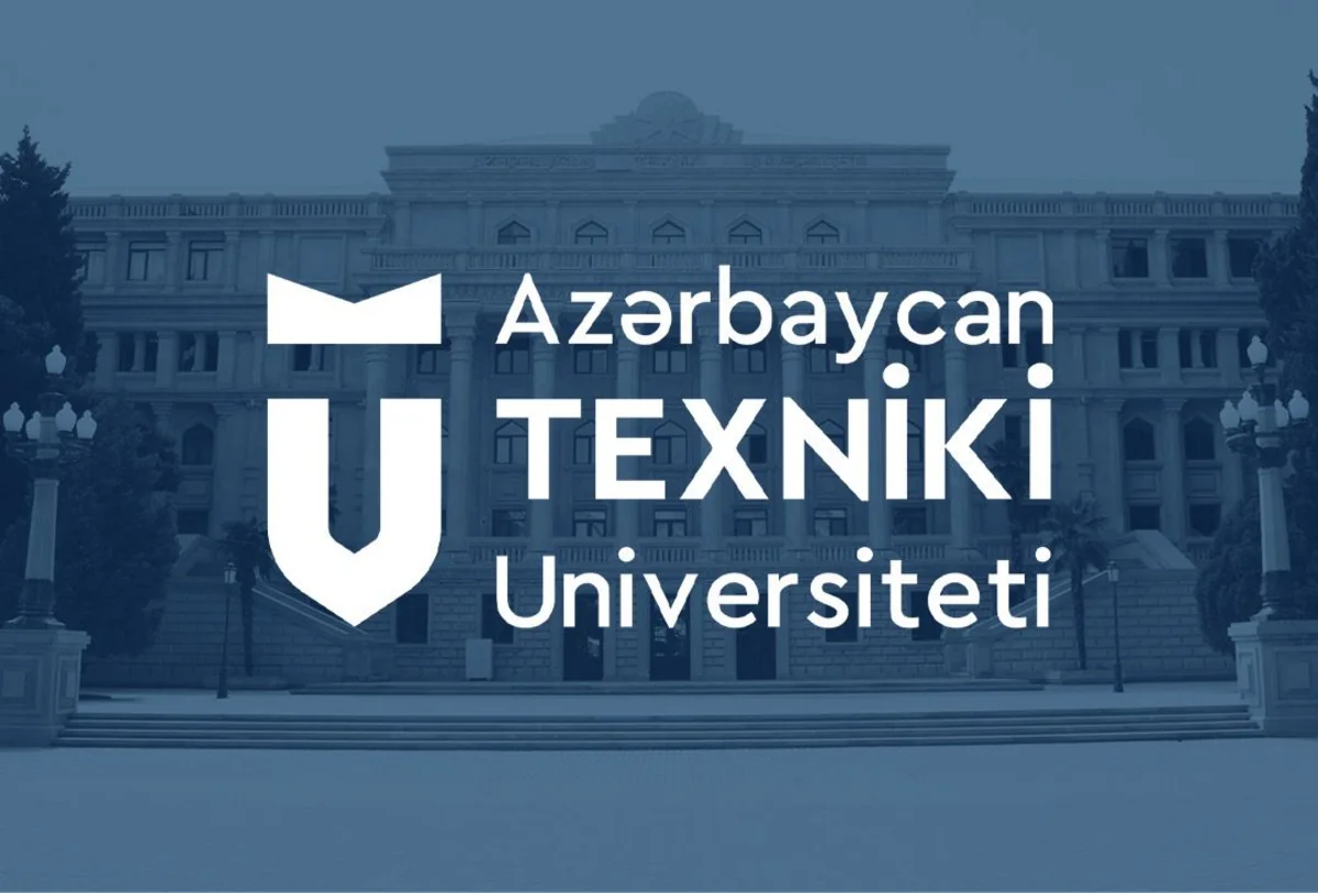 AzTU-da yeni kafedra və institut yaradılıb