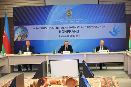 Baş Prokurorluqda “İnsan hüquqlarının əsas təminatları” mövzusunda konfrans keçirilib