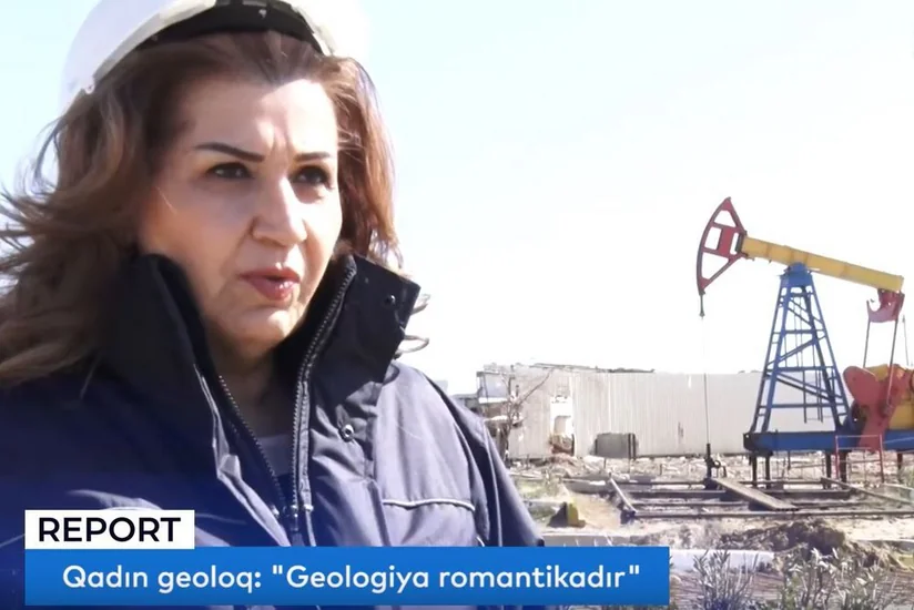 Qadın geoloq: “Geologiya romantikadır” - VİDEO - FOTO