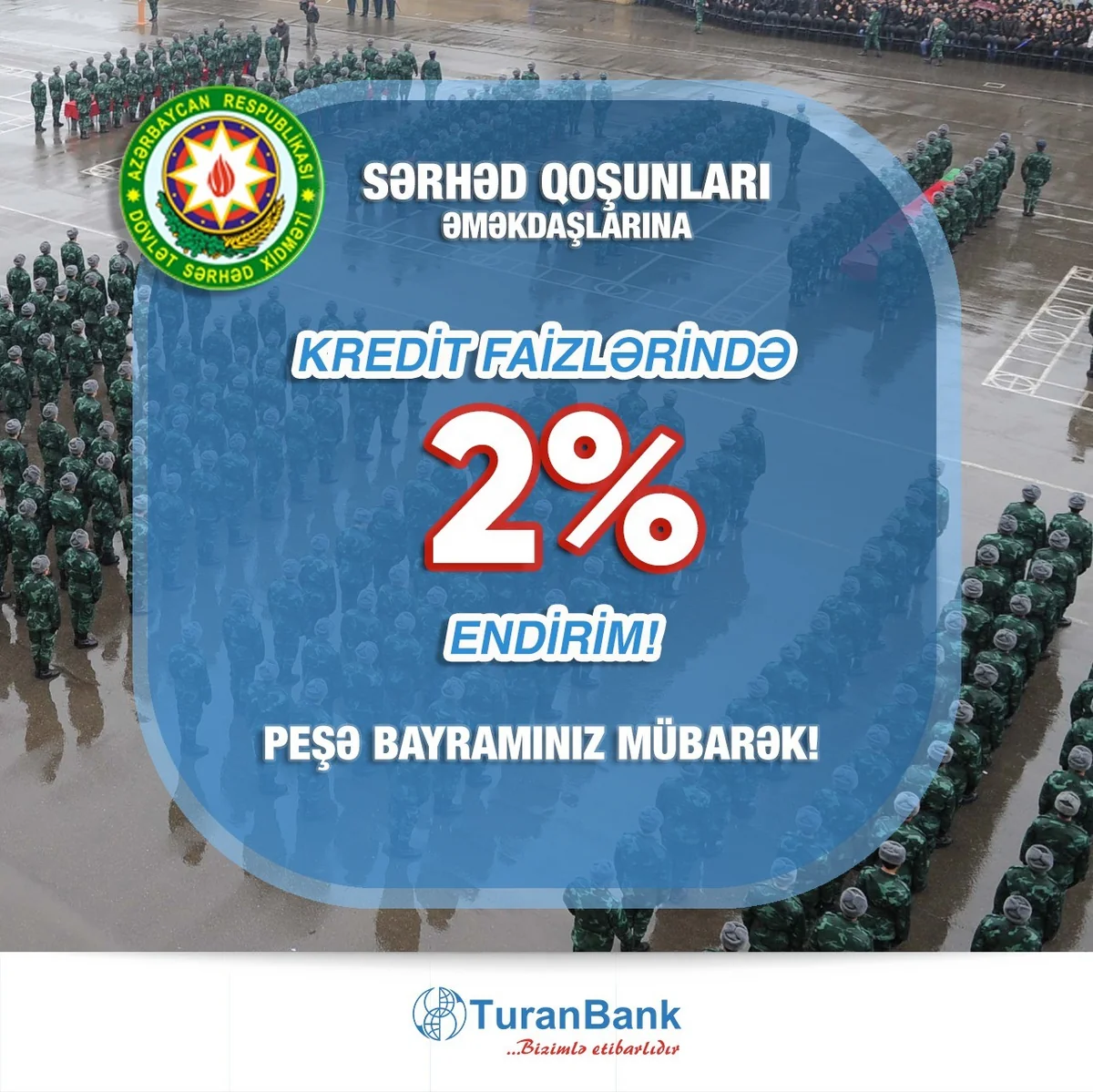 TuranBank sərhədçilər üçün kredit faizlərini endirib