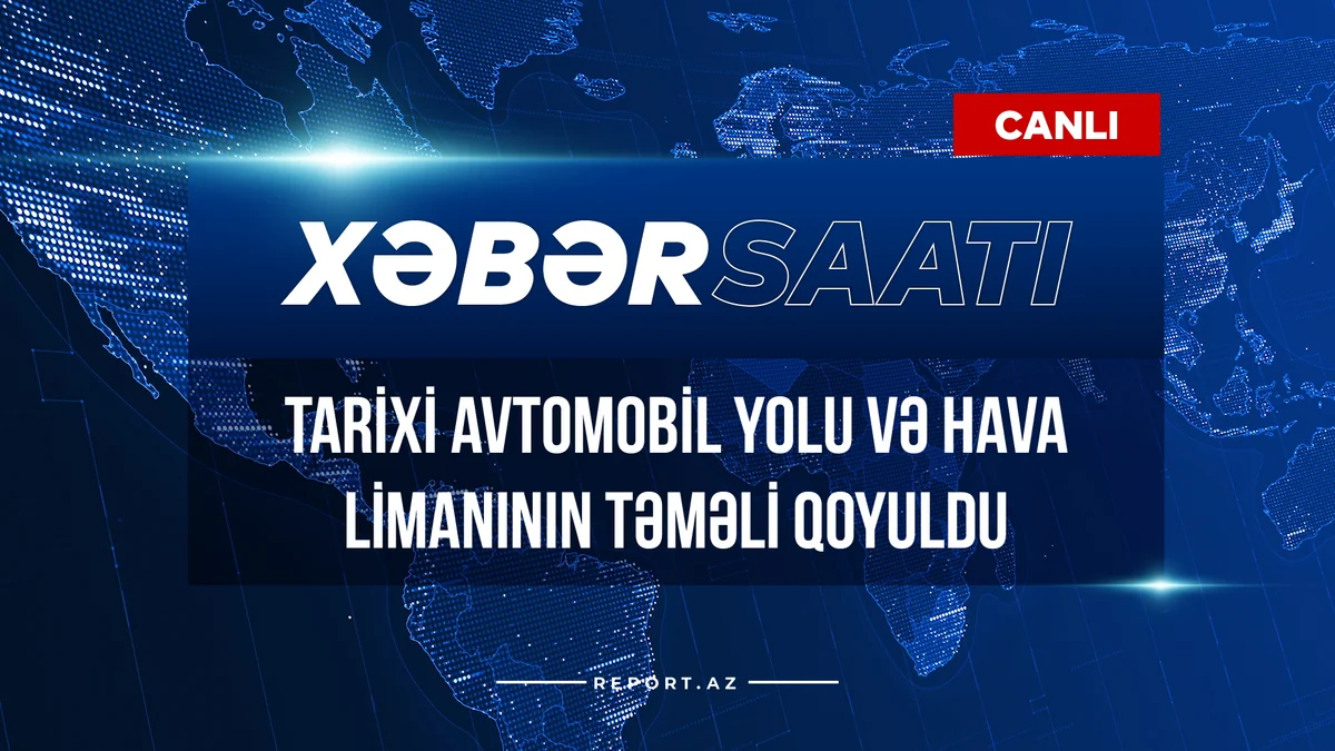 Tarixi avtomobil yolu və hava limanının təməli qoyuldu