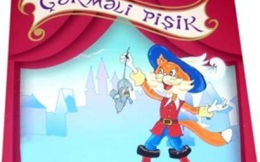 Çəkməli pişik Kukla Teatrında oynanılacaq
