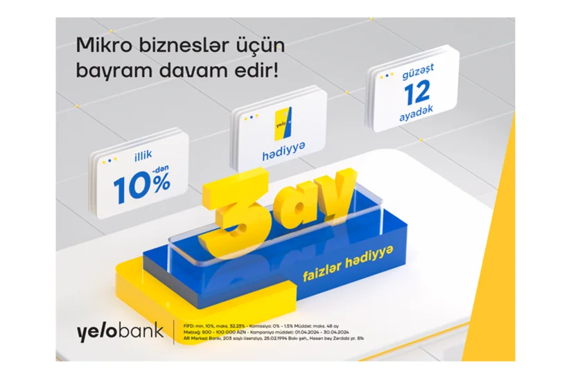 Yelo Bank mikro sahibkarlar üçün bahar kampaniyasına başlayır