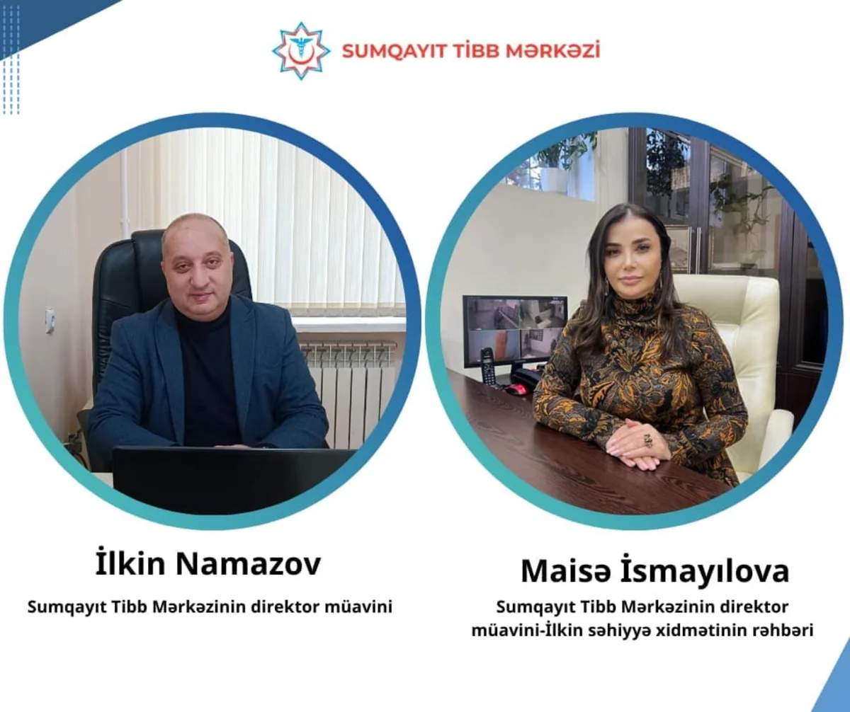 Sumqayıt Tibb Mərkəzində iki yeni təyinat olub