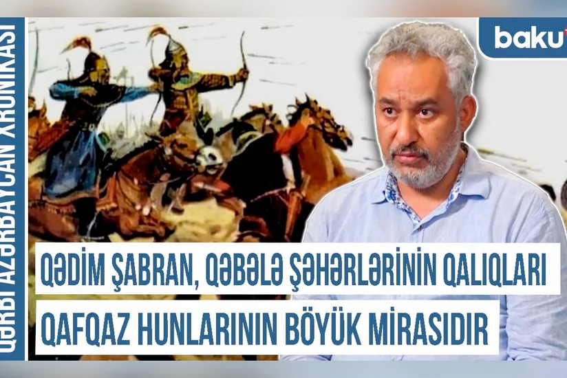 Qərbi Azərbaycan Xronikası: Hunlar mahir süvari kimi Avropanı lərzəyə saldılar