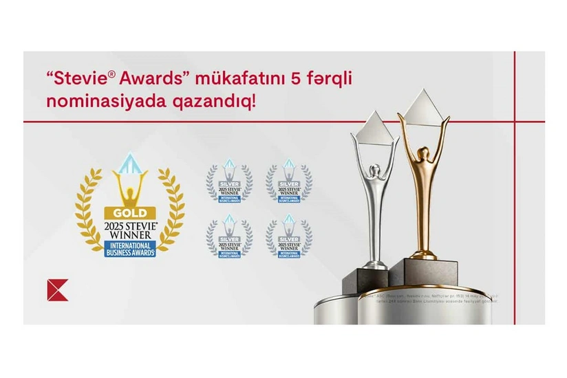 Kapital Bank 5 nominasiyada nüfuzlu “Stevie Awards” mükafatına layiq görüldü
