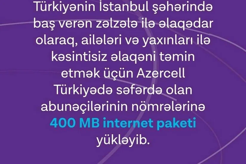 Azercell Telecom MMC Türkiyədəki abunəçilərinin nömrələrinə internet paketi yükləyib