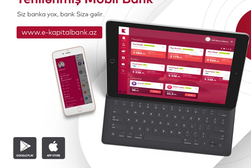 Kapital Bank onlayn bankçılıq xidmətlərini yeniləyib