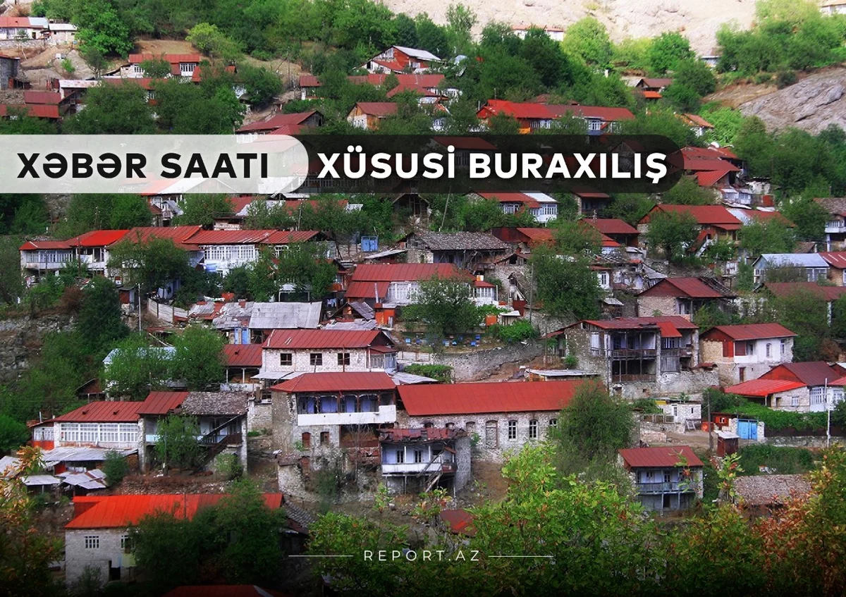 “Xəbər Saatı”: Bir çox ərazilər Azərbaycanın nəzarətinə keçib