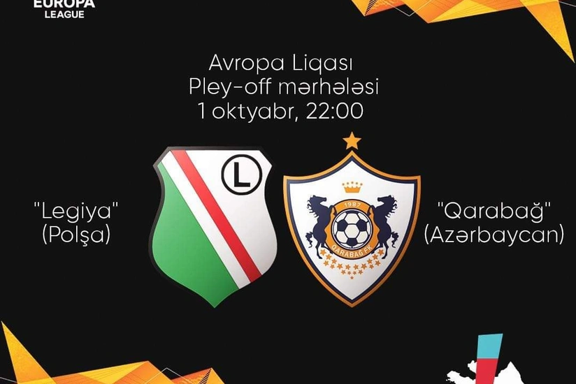 Qarabağ və Legiyanın start heyətləri açıqlandı