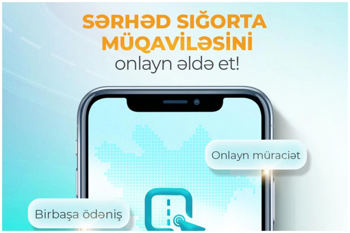 Sərhəd sığorta müqavilələrini onlayn bağlamaq üçün yeni platforma işə düşüb