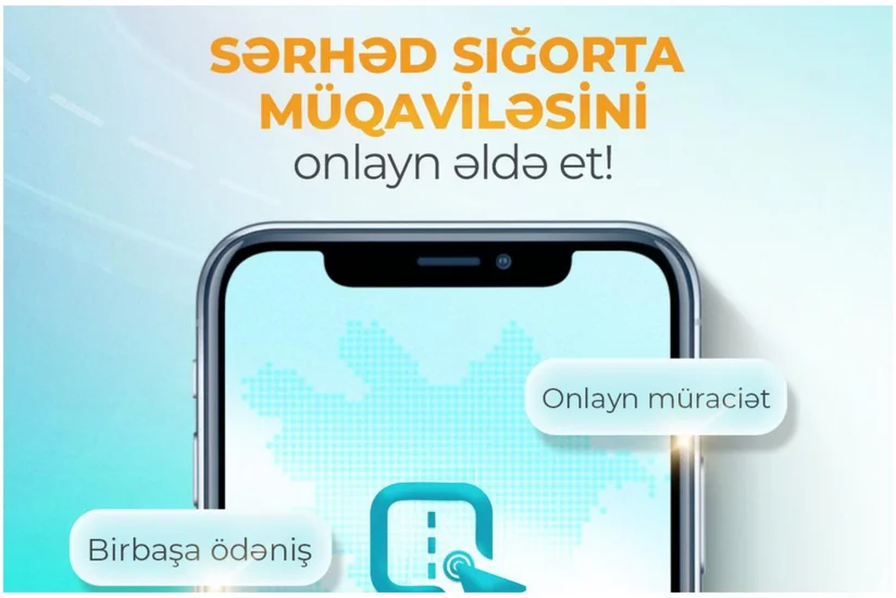 Sərhəd sığorta müqavilələrini onlayn bağlamaq üçün yeni platforma işə düşüb