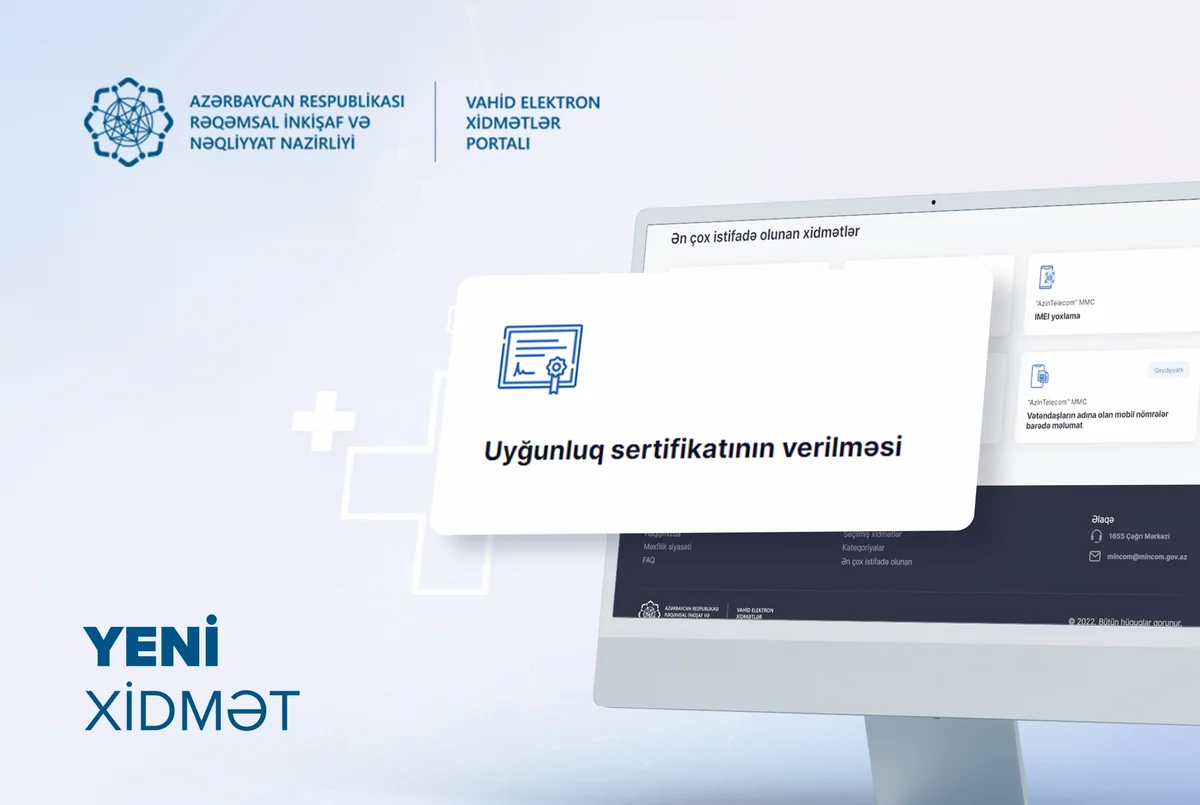 “AzInTelecom”un “Uyğunluq sertifikatının verilməsi” xidməti rəqəmsallaşdırılıb