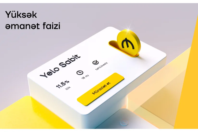 Yelo Bankda əmanət hesabı aç, 11,5% qazan!
