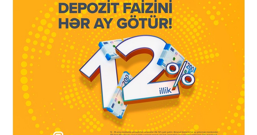 Vergidən azad depozit – illik 12 % gəlir!