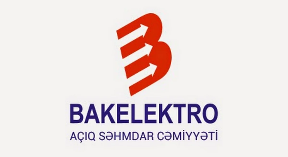 “Bakelektro” aktivlərini 2 dəfə artırıb