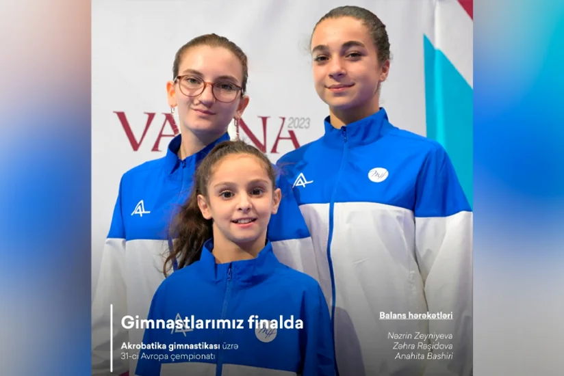 Azerbaijani gymnasts make their way to European Championship finals