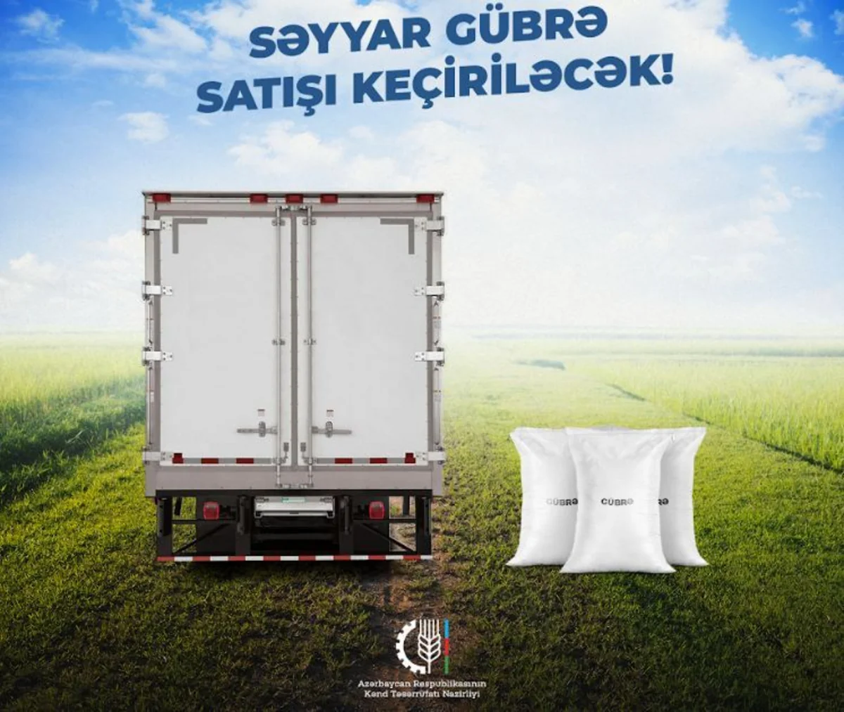 Azərbaycanın daha 12 rayonunda səyyar gübrə satışı keçiriləcək