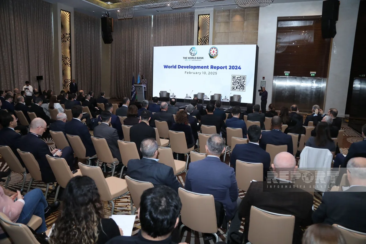 Dünya Bankı Bakıda Dünyanın İnkişafı haqqında Hesabatını təqdim edir