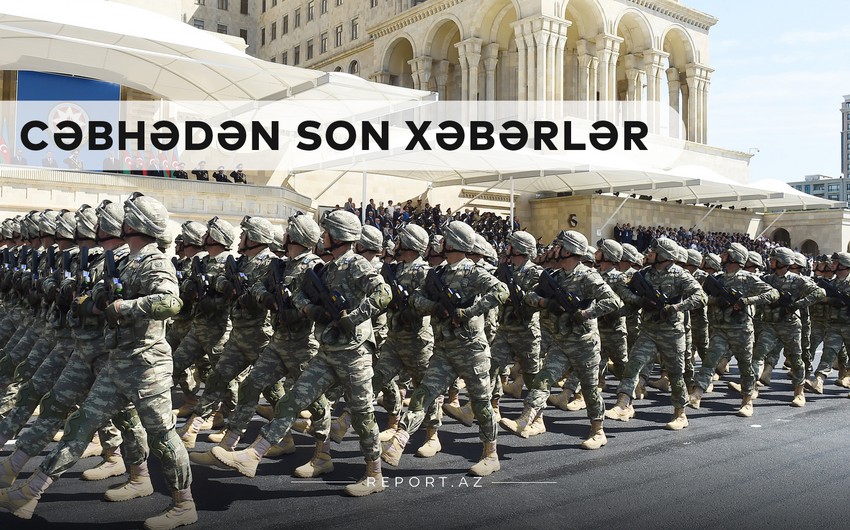 Cəbhədən son xəbərlər: Vətən savaşında tarixi günlərin 1-ci ayı
