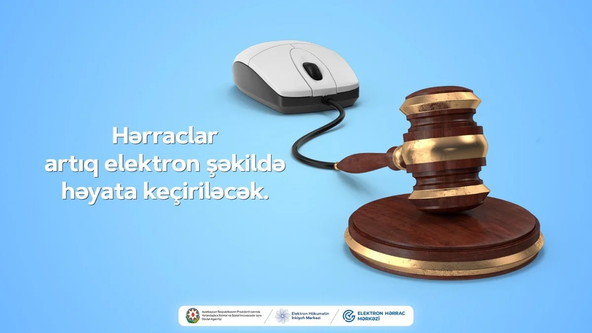 Azərbaycanda hərraclar elektron şəkildə həyata keçiriləcək