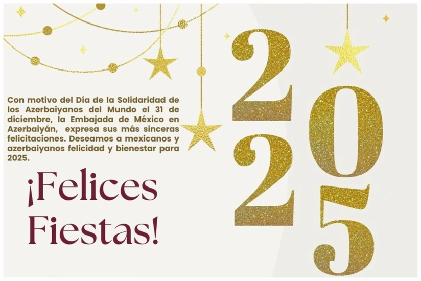 Meksika səfirliyi azərbaycanlıları Həmrəylik Günü münasibətilə təbrik edib