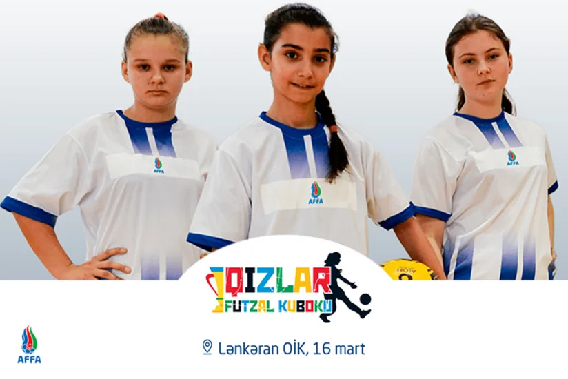 Lənkəranda 14 yaşadək şagirdlər arasında “Qızlar Futzal Kuboku” keçiriləcək