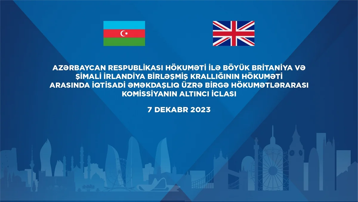 Baku to host 6th meeting of Azerbaijan-UK Intergovernmental Commission