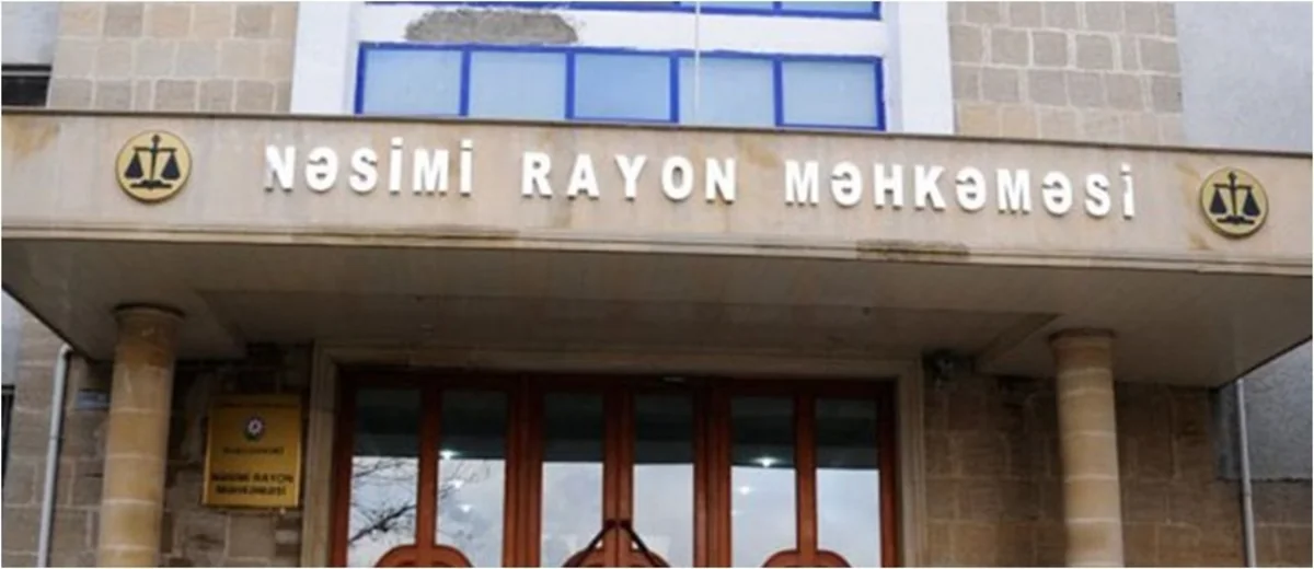 Nəsimi Rayon Məhkəməsi hakiminin prosesə barmaqarası baxması etiraza səbəb olub
