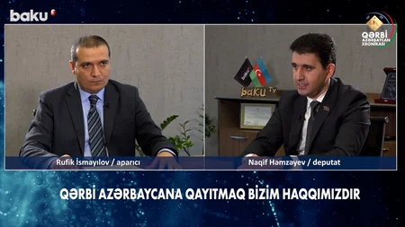 Qərbi Azərbaycan Xronikası: “Doğma torpaqlara qayıtmaq bizim haqqımızdır”