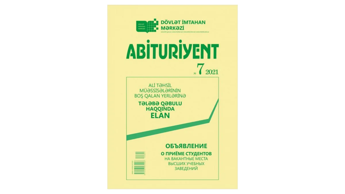 “Abituriyent” jurnalının 7-ci nömrəsində ali məktəblərin boş yerləri üzrə ixtisaslar dərc olunub