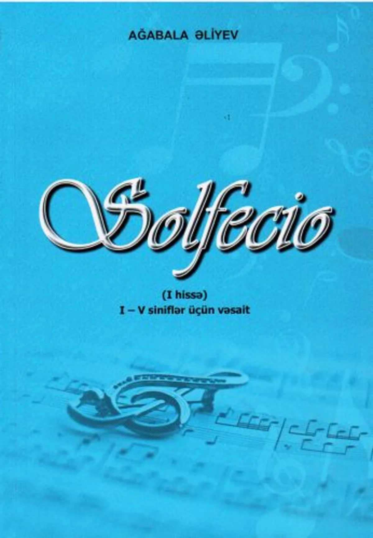 “Solfecio” dərsliyi nəşr olunub