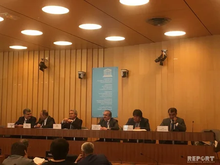 UNESKO-da “Böyük Çöl: onun mədəni irsi və dünya tarixində rolu” mövzusunda beynəlxalq forum keçirilib - YENİLƏNİB