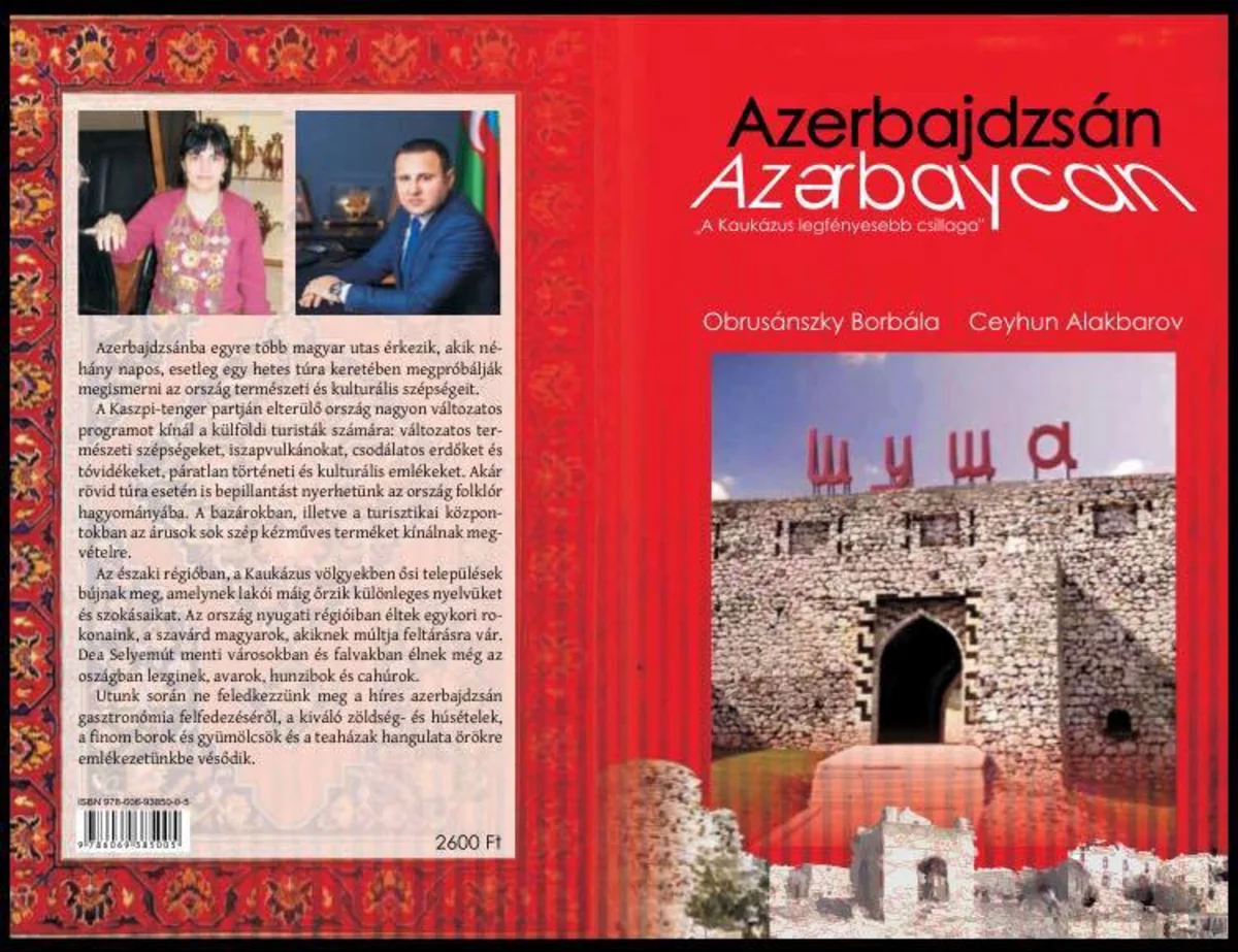 Macar dilində Qafqazın parlayan ulduzu-Azərbaycan adlı kitab nəşr olunub