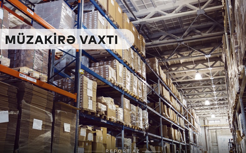 “Müzakirə vaxtı”: Xaricdən mal gətirməkdə nə dəyişəcək?