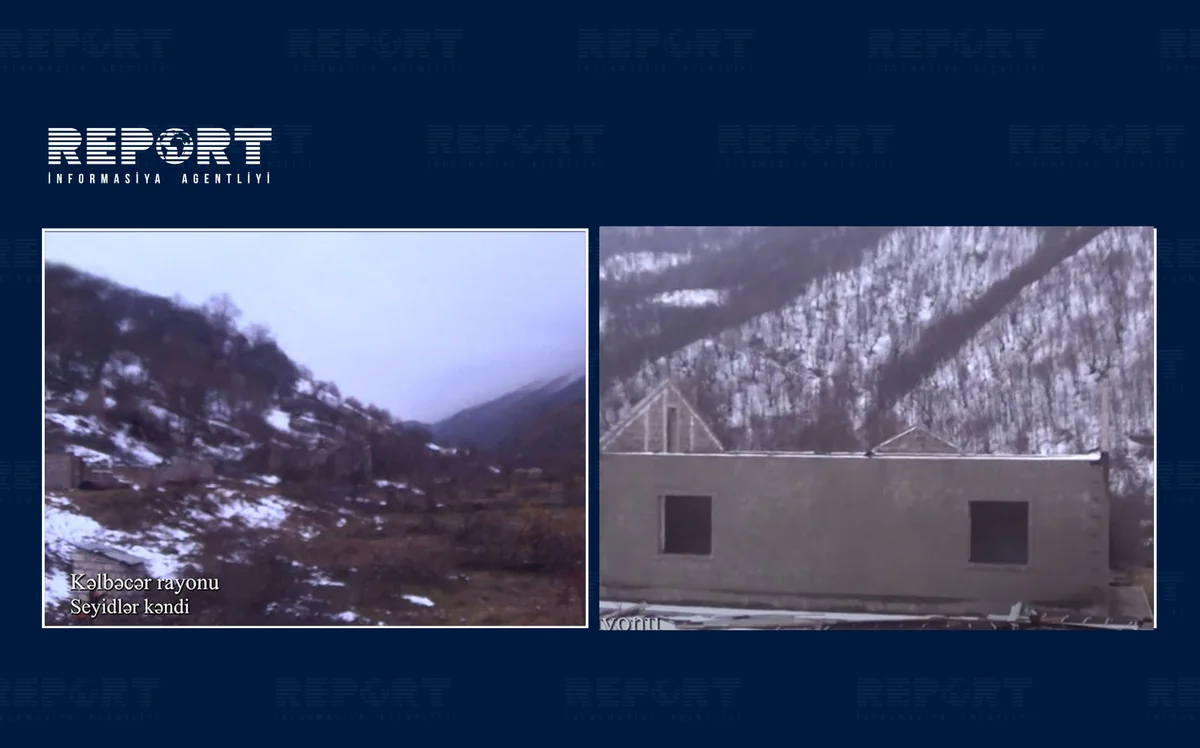 Kəlbəcərin Seyidlər kəndinin görüntüləri