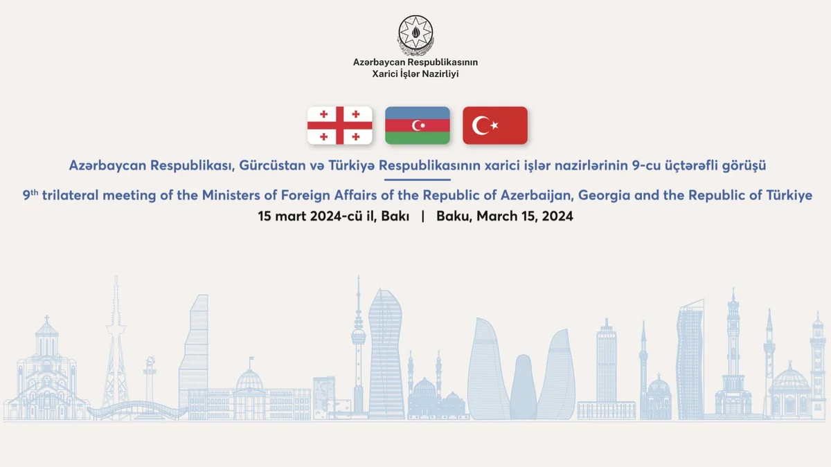 Azərbaycan, Gürcüstan və Türkiyə xarici işlər nazirlərinin 9-cu üçtərəfli görüşü keçiriləcək