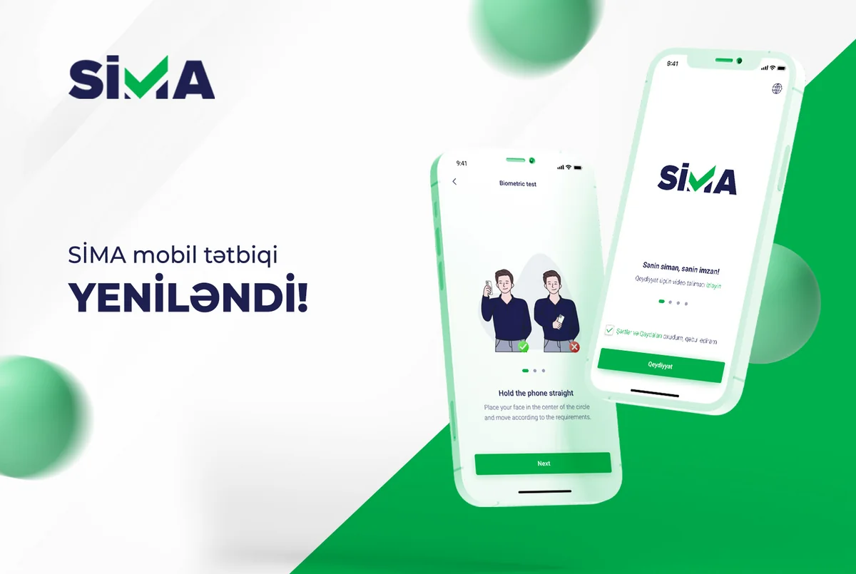 SİMA mobil tətbiqinin yenilənməsilə qeydiyyat prosesi daha rahat oldu