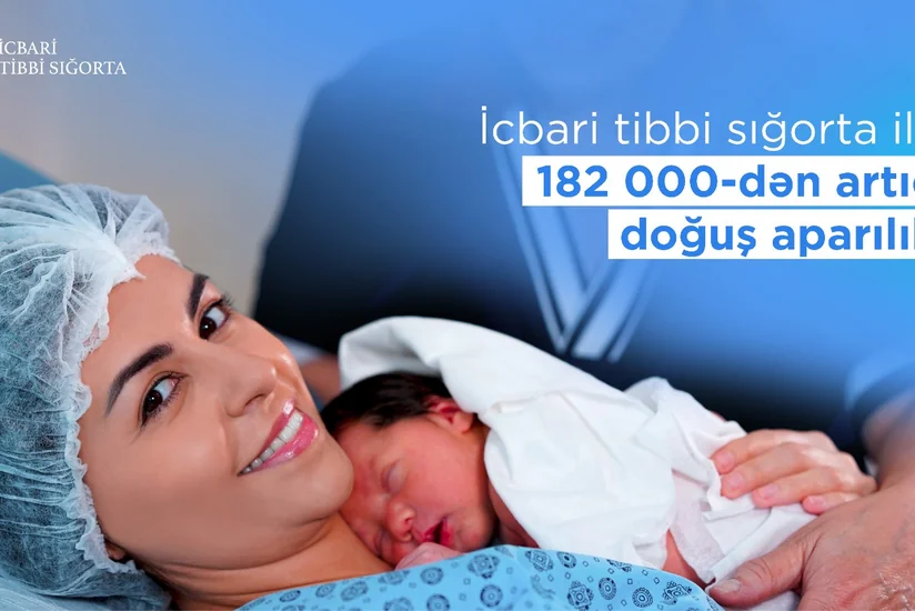 İcbari tibbi sığorta ilə son iki ildə aparılan doğuşların sayı açıqlanıb